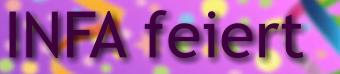 INFA feiert