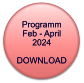 Programm Feb - April 2024  DOWNLOAD